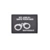 COP "My Job Is" Patch