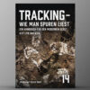 Spartanat Black Book 14 - Tracking - Wie man Spuren liest