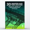 Spartanat Green Book 1 3D-Waffen aus dem Drucker