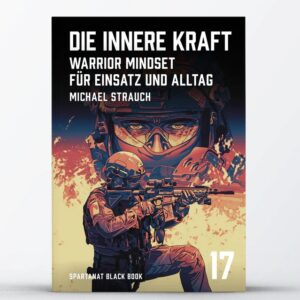 Spartanat Black Book 17 - Die innere Kraft