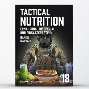 Spartanat Black Book 18 - Tactical Nutrition